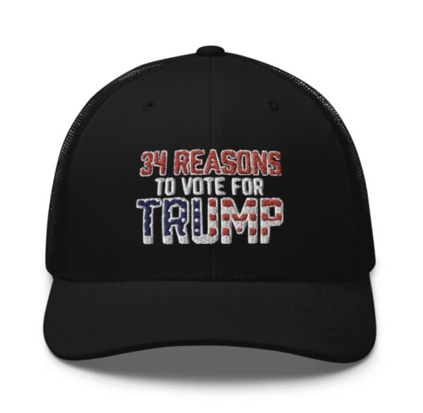 34 Reasons To Vote For Trump Trucker Hat