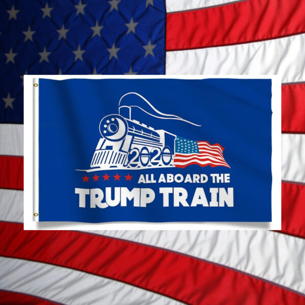 Show Your Support: All Aboard the Trump Train Flag