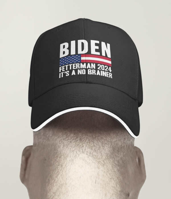 Biden Fetterman 2024: The Ultimate No-Brainer Hat - Image 2