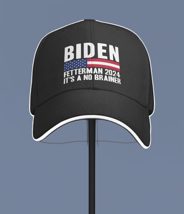 Biden Fetterman 2024: The Ultimate No-Brainer Hat - Image 4