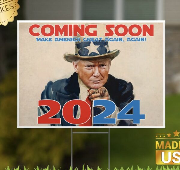 Trump 2024 Yard Sign: Show Your Support for the Future of America