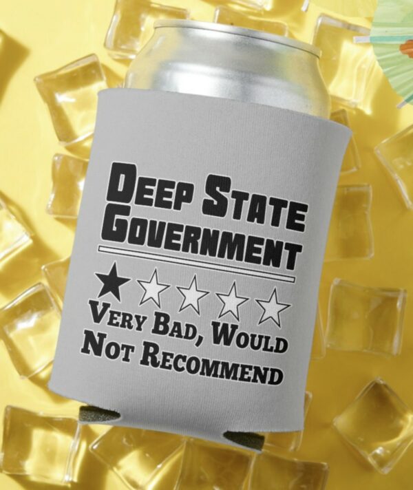 Uncover the Truth: Deep State Government Can Cooler