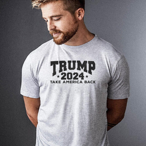 Take America Back with Donald Trump 2024 T-Shirt