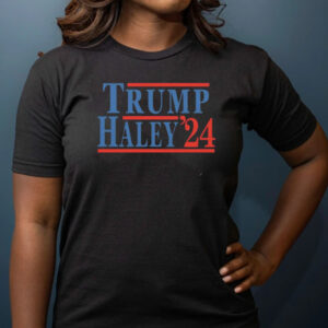 Donald Trump Nikki Haley 2024 Shirt