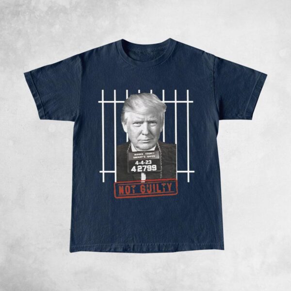 Donald Trump Not Guilty: Show Your Support with Our Exclusive T-Shirt - Image 2