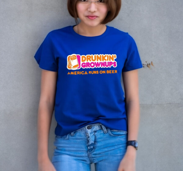 Drunkin' Grownups: America's Beer-Fueled T-Shirt - Image 2