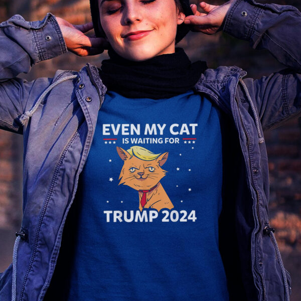 Funny Republicans: Even My Cat Is Waiting for Trump 2024 T-Shirt