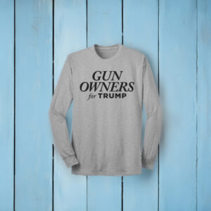 Gun Owners for Trump Long Sleeve Shirt