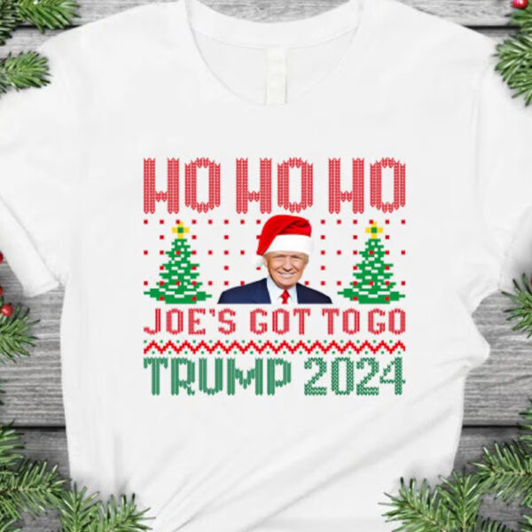 Ho Ho Ho Joe's Got To Go: Trump 2024 Christmas Spirit - Image 3