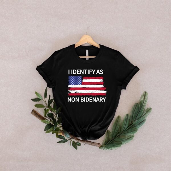 Express Your Identity: I Identify As Non Bidenary T-Shirt - Image 2