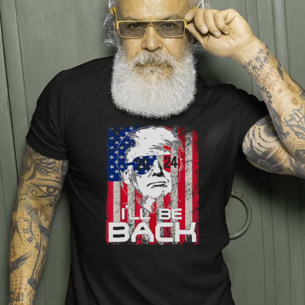 Celebrate Independence with Ill Be Back Trump 2024 Vintage 4th of July T-Shirt