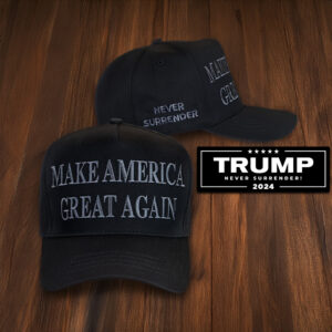 I’m calling on EVERY SINGLE TRUMP Never Surrender Black MAGA Hat cap