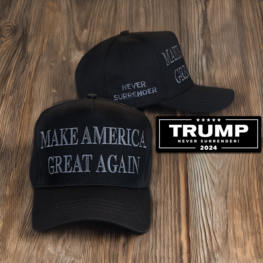 I’m calling on EVERY SINGLE TRUMP Never Surrender Black MAGA Hats