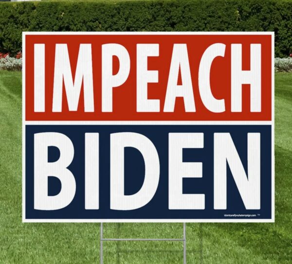 Impeach Biden 2024: Show Your MAGA Pride with Our Yard Sign - Image 3