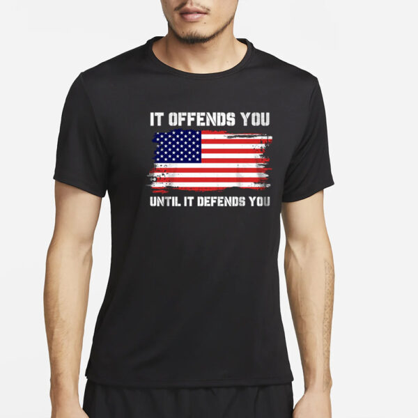 Provocative Statement T-Shirt: Express Yourself with "It Offends You Until