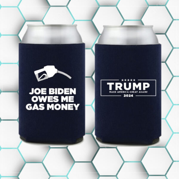 Joe Biden Owes Me Gas Money Navy Beverage Cooler: Keep Your Drinks Cold and Show Your Patriotism