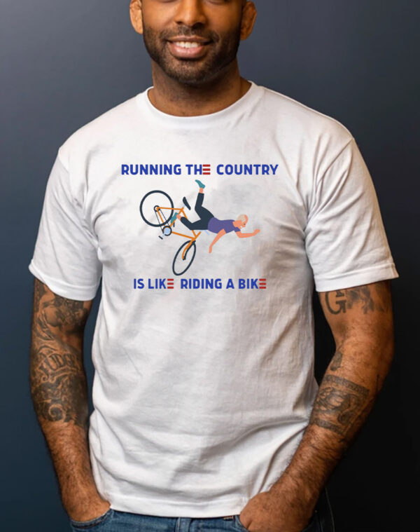 Ride with Biden: Gear Up with the Joe Biden Running the Country Shirt