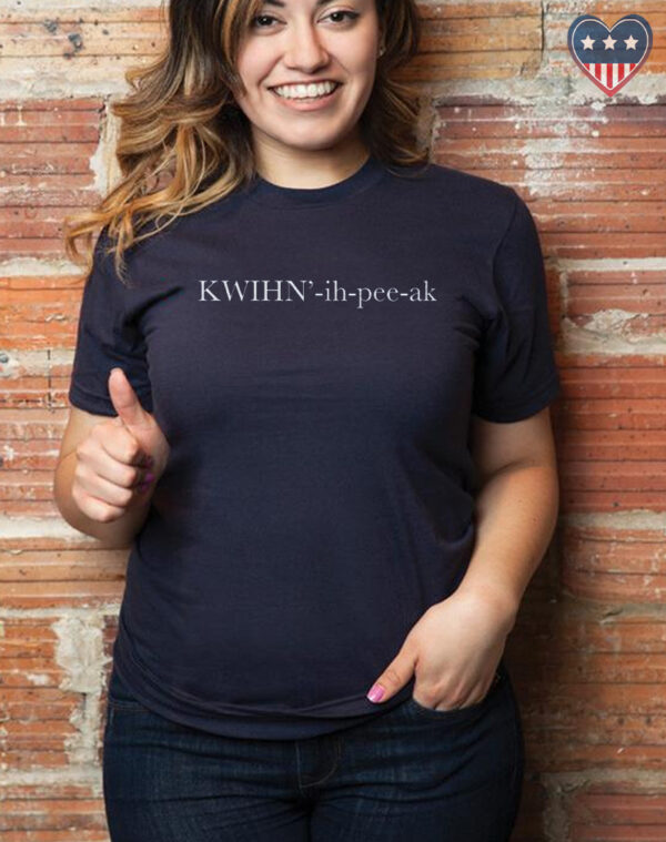 Kwihn-ih-pee-ak: The Ultimate T-Shirt for Native American Pride