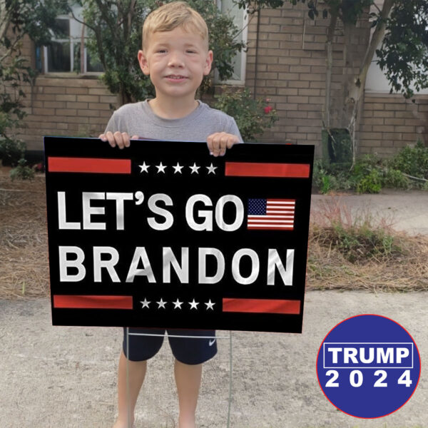 Show Your Support: "Let's Go Brandon" 2024 Yard Sign - Image 2