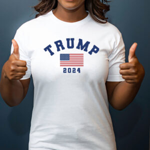 MAGA Trump 2024 T Shirts