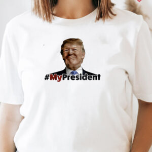 My President Trump 2024 Shirts