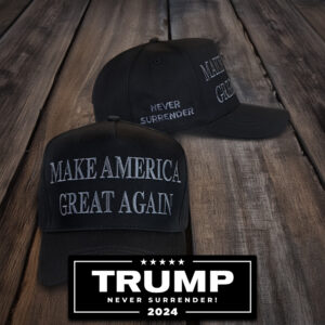 Never Surrender Black MAGA Hat ALERT FROM TRUMP