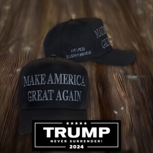 Never Surrender Black MAGA Hats ALERT FROM TRUMP