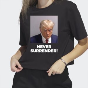 Never Surrender Black Premium Cotton TShirt