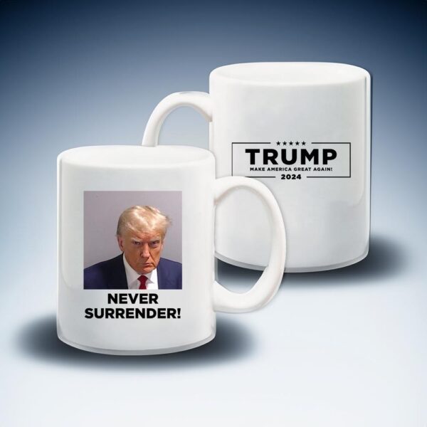 Never Surrender: The Ultimate Trump Coffee Mug for Patriots