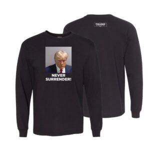 Official Trump Never Surrender Black Long Sleeve T-Shirt