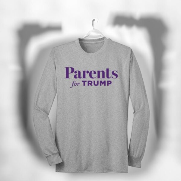 Parents for Trump 2024: Show Your Support with Our Long Sleeve Shirt - Image 2