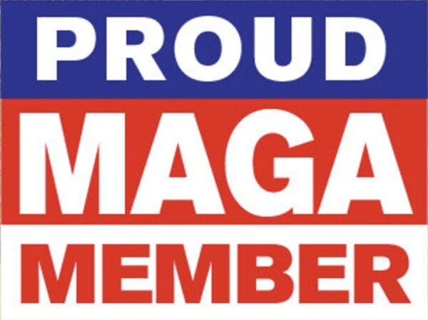 Show Your Patriotism: Proud MAGA 2024 Member Yard Sign