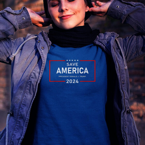 Show Your Support: Save America with Donald J. Trump 2024 T-Shirt - Image 2