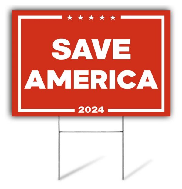 Show Your Patriotism: Save America with Trump 2024 Yard Sign - Image 2