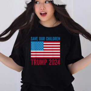 Save Our Children Stop Human Trafficking Trump 2024 T Shirts 1