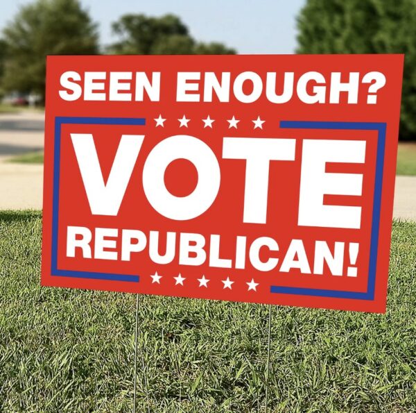 Vote Republican 2024: Seen Enough?