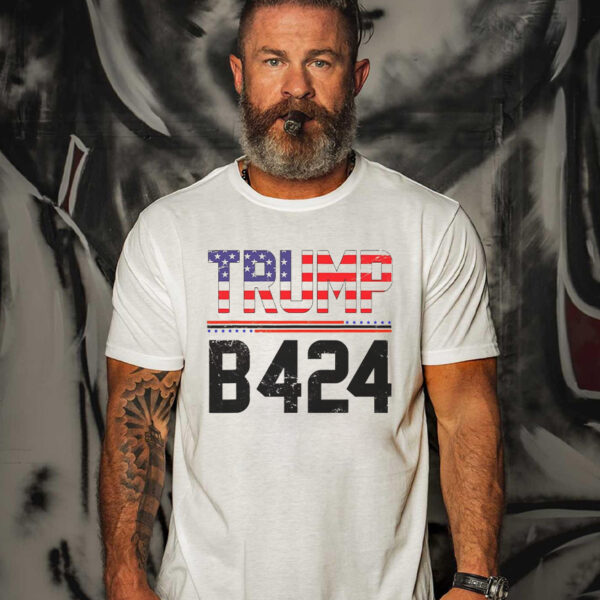 TRUMP B424 Before 2024 US Flag T-Shirt: Show Your Support for the 45th President