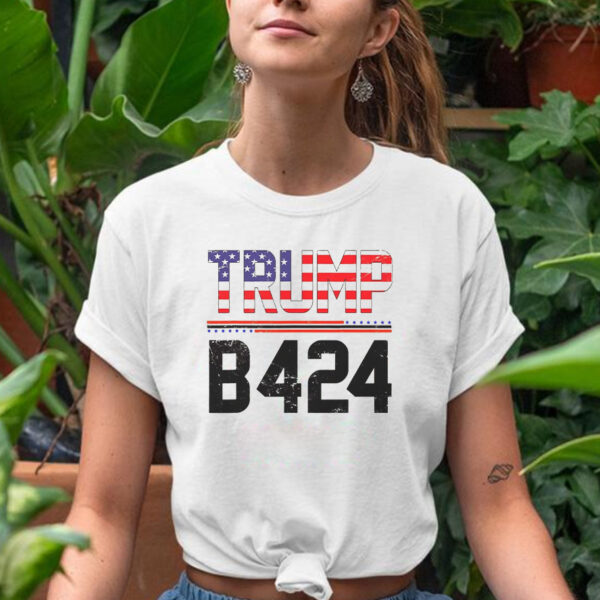 TRUMP B424 Before 2024 US Flag T-Shirt: Show Your Support for the 45th President - Image 2