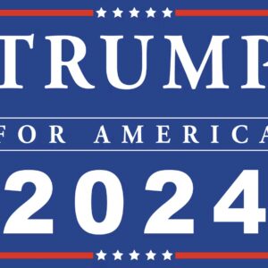 TRUMP For America 2024 Yard Signs