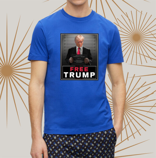 TRUMP MUGSHOT SIGN: The Ultimate Political Statement T-Shirt - Image 2