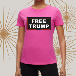 TRump 2024 FREE TRUMP t shirtt