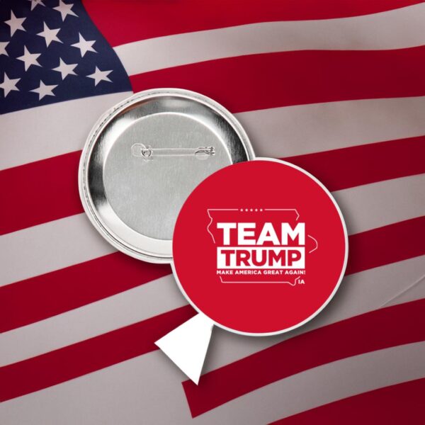 Team Trump Iowa Red 3" Buttons