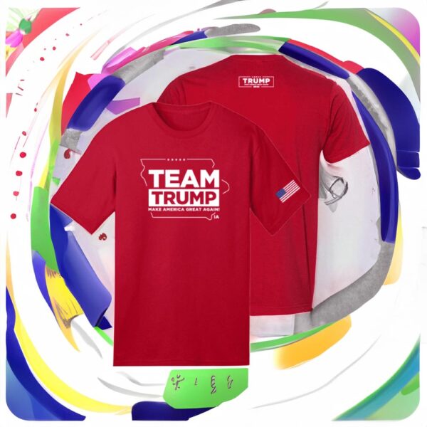 Show Your Support: Team Trump Iowa Red Cotton T-Shirt - Image 3