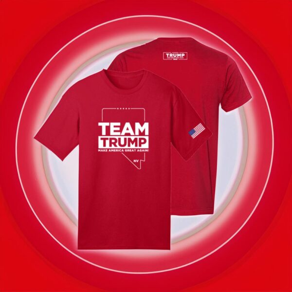 Show Your Support: Team Trump Nevada Red Cotton T-Shirt - Image 4