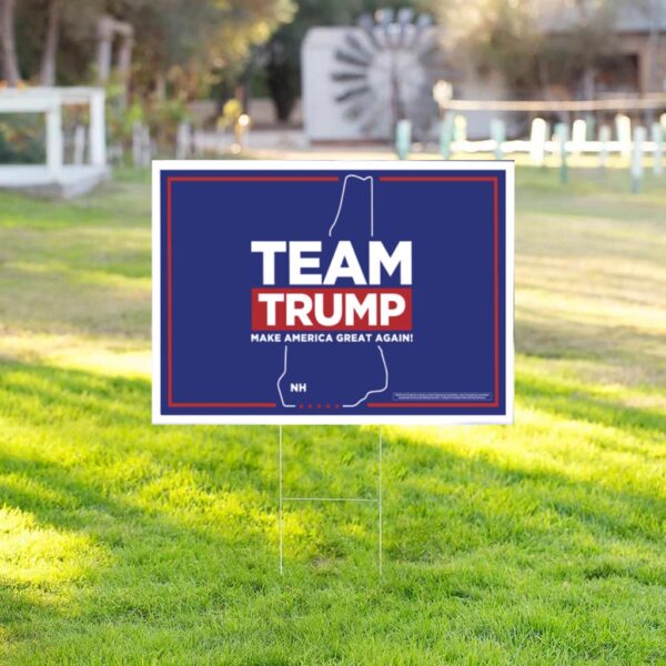 Show Your Support: Team Trump New Hampshire Yard Sign - Image 2