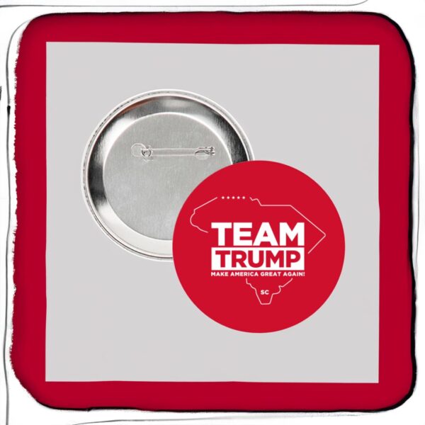 Team Trump South Carolina Red 3" Buttons - Image 2