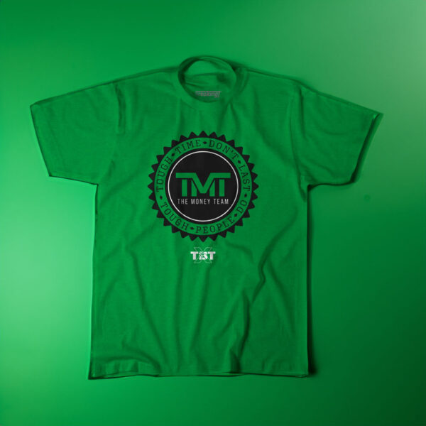 The Money Team: Official T-Shirt for Champions - Image 2