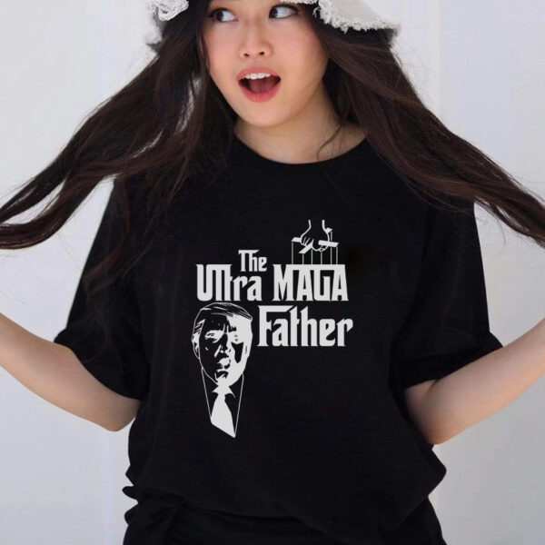 Ultra MAGA Father Trump 2024 USA Parody T-Shirt: Show Your Patriotism with a Touch of Humor