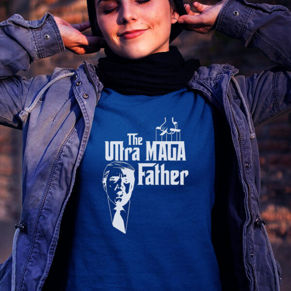 Ultra MAGA Father Trump 2024 USA Parody T-Shirt: Show Your Patriotism with a Touch of Humor - Image 2