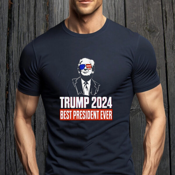 Trump 2024: The Best President Ever Black T-Shirt - Image 2